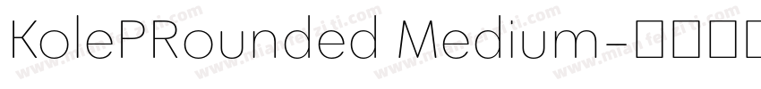 KolePRounded Medium字体转换